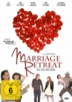Marriage Retreat - Erste Liebe. Zweite Chance